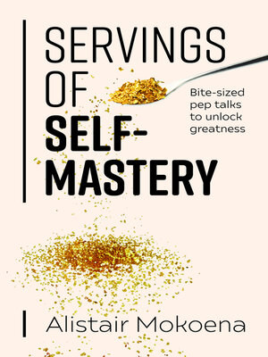 cover image of Servings of Self-Mastery